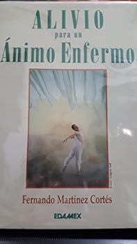 Hardcover Alivio Para Un Animo Enfermo [Spanish] Book