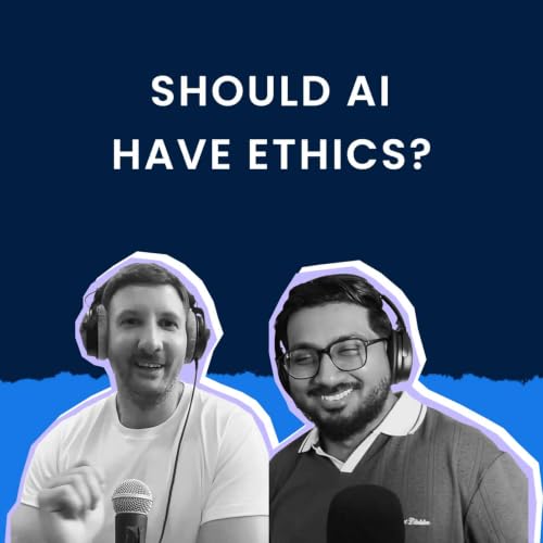 Should AI Have Ethics?