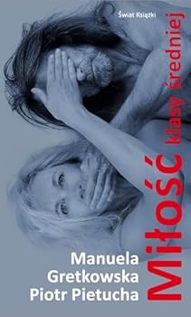 Paperback Milosc klasy sredniej (Polish Edition) [Polish] Book