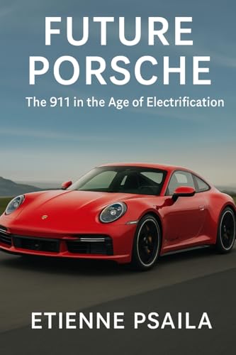 Future Porsche: The 911 in the Age of Electrification