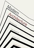 Modern Architecture: The Structures that Shaped the Modern World