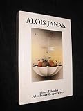  Alois Janak. Bilder und Farbradierungen. Paintings and Etchings