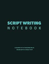 Script Writing Notebook - A journey of a thousand miles begins with a single step: 200 Pages of Pre-Formatted Script Templates - 8.5" x 11" - Lined ... in addition to Video Planning Templates.