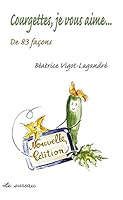 Courgettes, je vous aime - de 83 façons 2911328515 Book Cover
