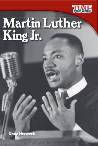 Martin Luther King Jr. (Spanish Version) (Spanish Version) (TIME FOR KIDS® Nonfiction Readers) (Spanish Edition)