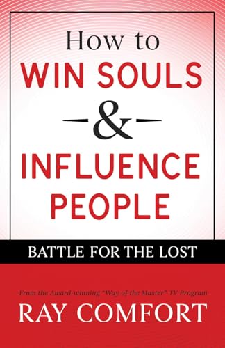 How to Win Souls & Influence People