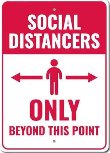 Social Distancing Sign, Reminder Sign, Quarantine Metal Sign