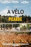 A Vélo en Picardie: Journal De Bord Pour Cyclistes Débutants, Pour Les Passionnés De Vélo Et Les Aventuriers Actifs Et Locaux - Gardez Une Trace De Tous Vos Sentiers Et Itinéraires Personnalisés