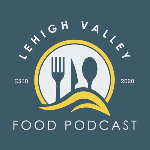 Couverture de Lehigh Valley Food Podcast