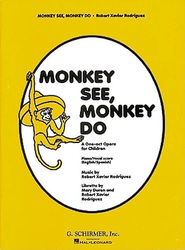 Monkey See Monkey Do: Vocal Score