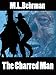 The Charred Man (J.Everett Earl Western Thrillers Book 2)