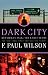 Dark City: Repairman Jack: The Early Years