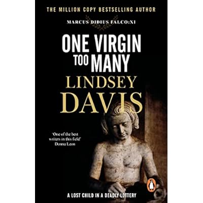 One Virgin Too Many: (Marco Didius Falco: book XI)