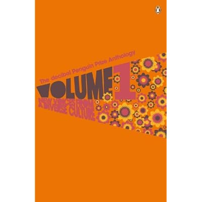 The Decibel Penguin Prize Anthology: Volume 1