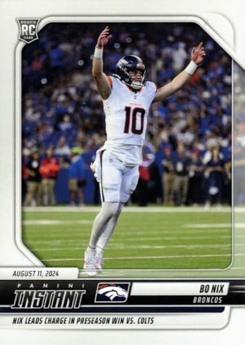 2024 Panini Instant Football #11 Bo Nix Rookie Card - 1st Official Broncos Card