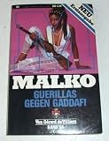 Malko - Guerillas gegen Gaddafi, Band 54