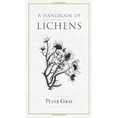 A Handbook of Lichens