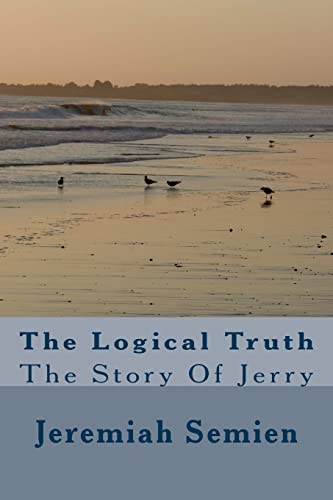 The Logical Truth: The Story Of Jerry
