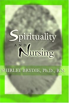 Paperback Spirituality and Nursing Book