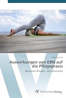 Auswirkungen Von Ebn Auf Die Pflegepraxis 3639855736 Book Cover