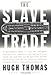 The Slave Trade