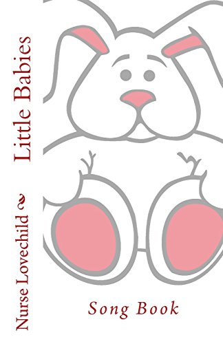 Little Babies Song Book 1511586591 Book Cover