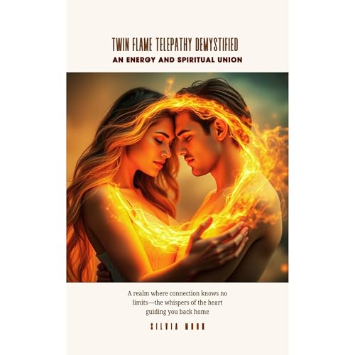 Twin Flame Telepathy Demystified Audiolibro Por Silvia Moon arte de portada