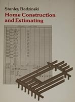 Home Construction and Estimating 0133926540 Book Cover