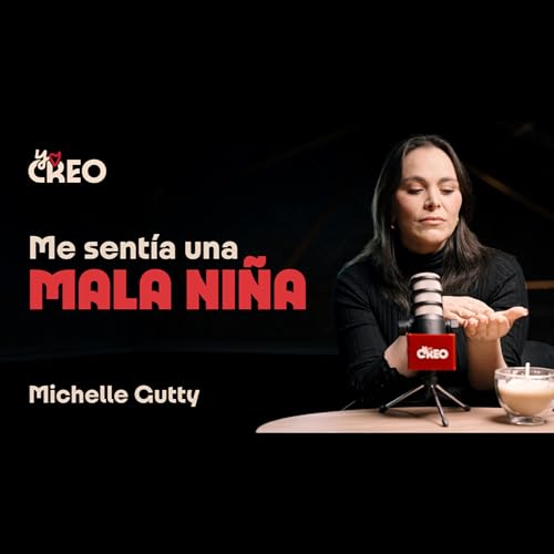 Sanar para volver a brillar | Michelle Gutty y el &eacute;xito desde adentro