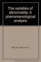 The Varieties of Abnormality: A Phenomenological Analysis 0398032807 Book Cover