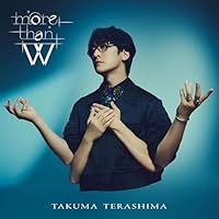 【楽天ブックス限定先着特典】more than W【初回限定盤】(スマホサイズブロマイド(89mm×62mm))