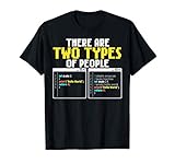 ¡Hay dos tipos de programadores! Camiseta