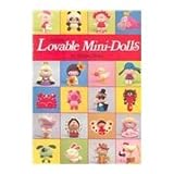 Lovable Mini Dolls by Terumi Otaka (1982-11-01)