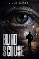 Blind Scouse 1911761552 Book Cover