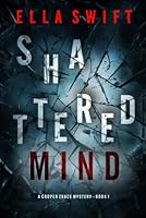 Shattered Mind 1094384887 Book Cover