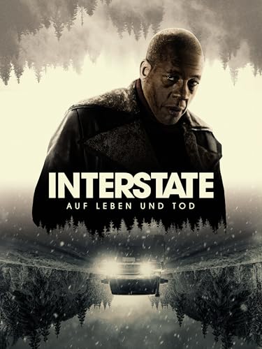Interstate - Auf Leben und Tod