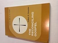 The reconciling gospel B0007DZM30 Book Cover