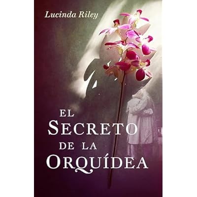El secreto de la orqu&iacute;dea