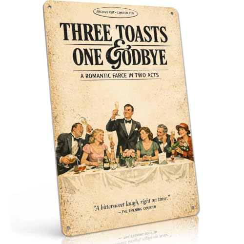 Romantic Farce Toast Metal Sign 8 x 12 Inch