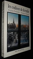 Les coulisses du Kremlin (French Edition) 2715217498 Book Cover