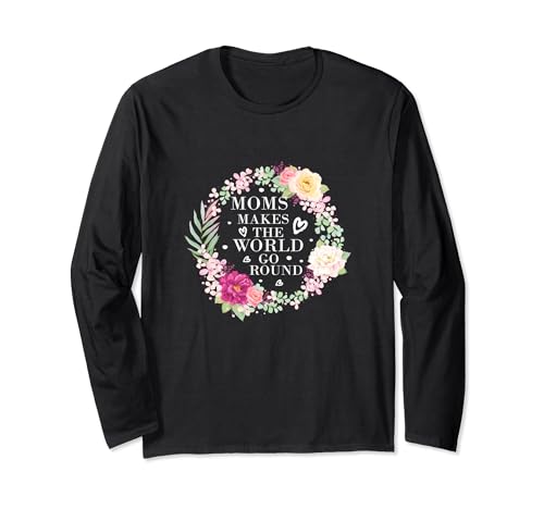 Moms Make The World Go Round Floral Circle manga comprida, Preto, S