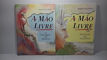 A Mão Livre. A Linguagem Do Desenho - Volume 1 (Em Portuguese do Brasil)