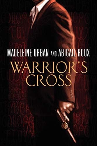 Warrior's Cross Paperback – August 31, 2009