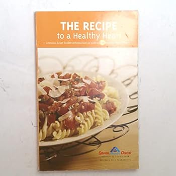 Paperback The Recipe to a Healthy Heart (Savon Albertson Osco series) Book