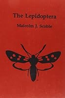 The Lepidoptera: Form, Function and Diversity (Natural History Museum Publications) 0198540310 Book Cover
