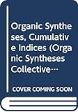 Index (v. 1-49) (Organic Syntheses)