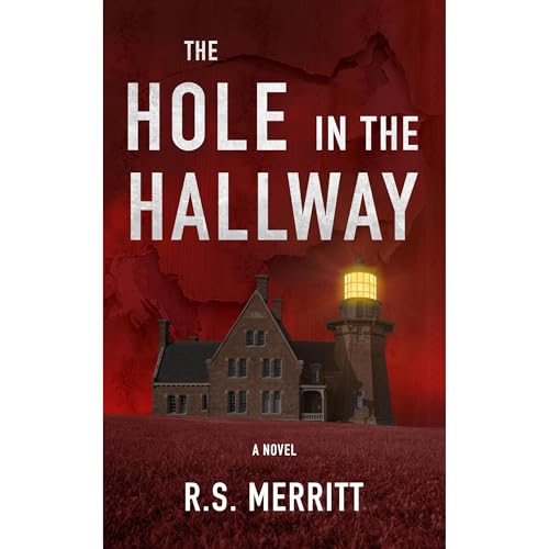The Hole in the Hallway by R S Merritt episode artwork
