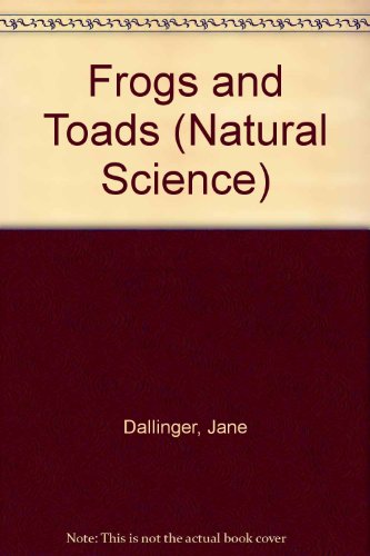 Frogs and Toads (Natural Science) 0822595028 Book Cover