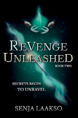 Revenge Unleashed: 2 view 2
