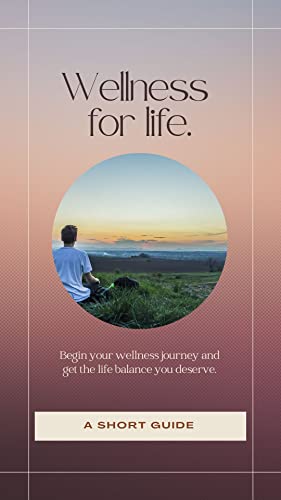 Wellness Handbook: a short wellness guide, begin your wellness journey, prompts and tips for wellness, better life balance image 2